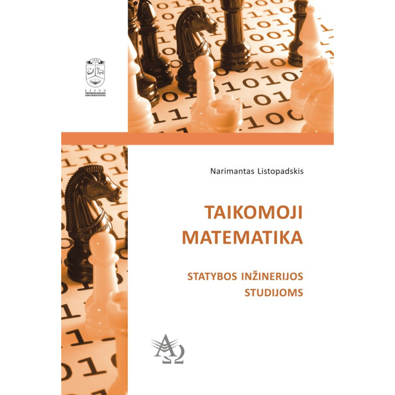 Taikomoji matematika. Statybos inžinerijos studijoms